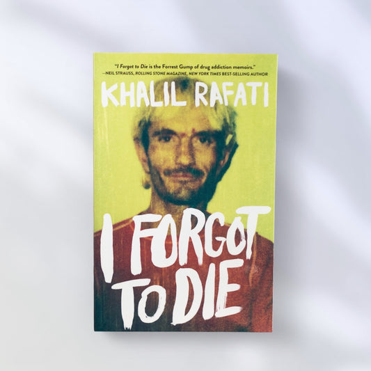 I Forgot to Die: Khalil Rafati-7
