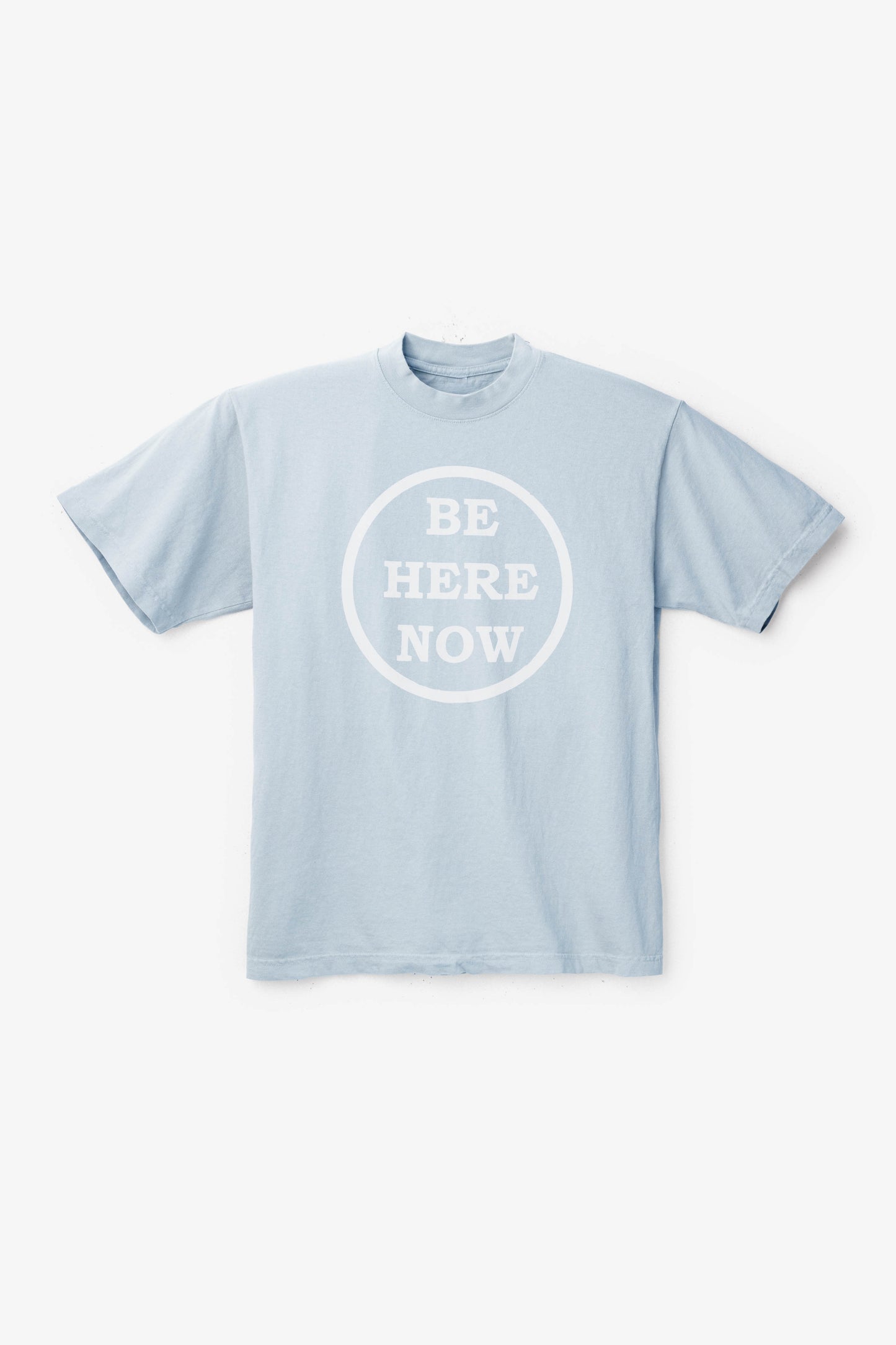 Be Here Now Tee